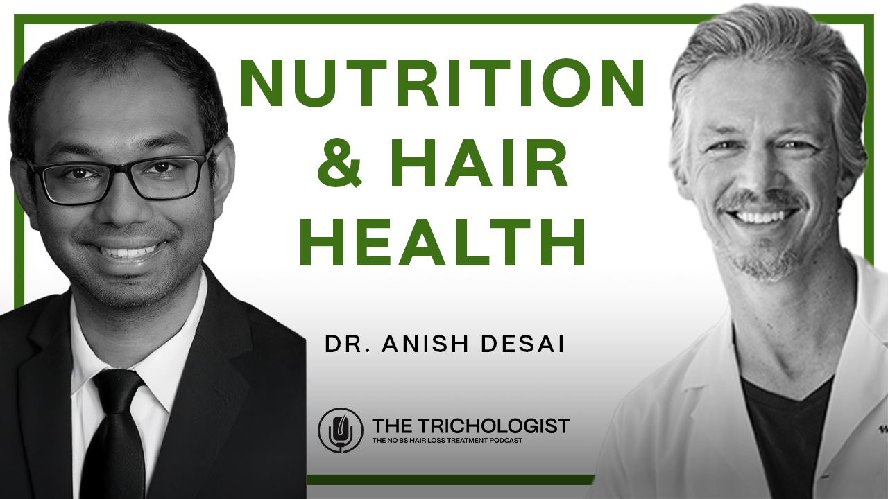Cover art for episode 7: The SHOCKING Truth About Hair Loss Treatment and Nutrition | Dr Anish Desai