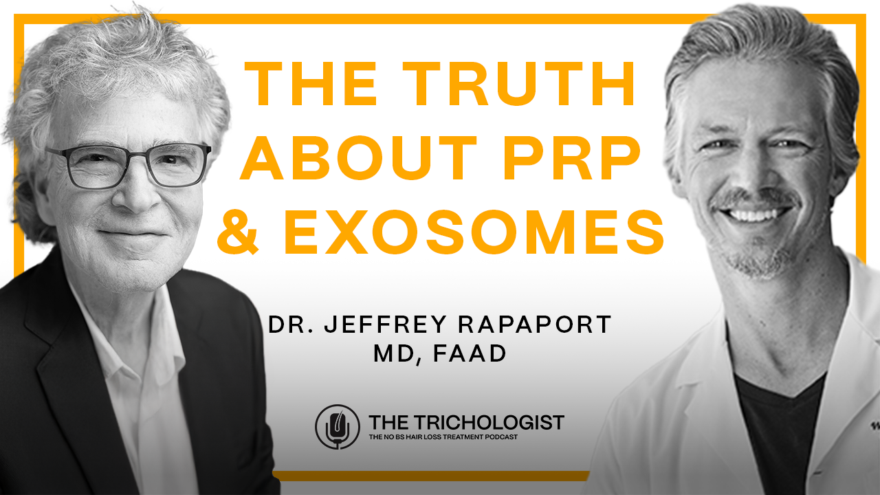 Cover art for episode 8: World Renowned Dermatologist Reveals the Truth About PRP & Exosomes | Dr. Jeffrey Rapaport
